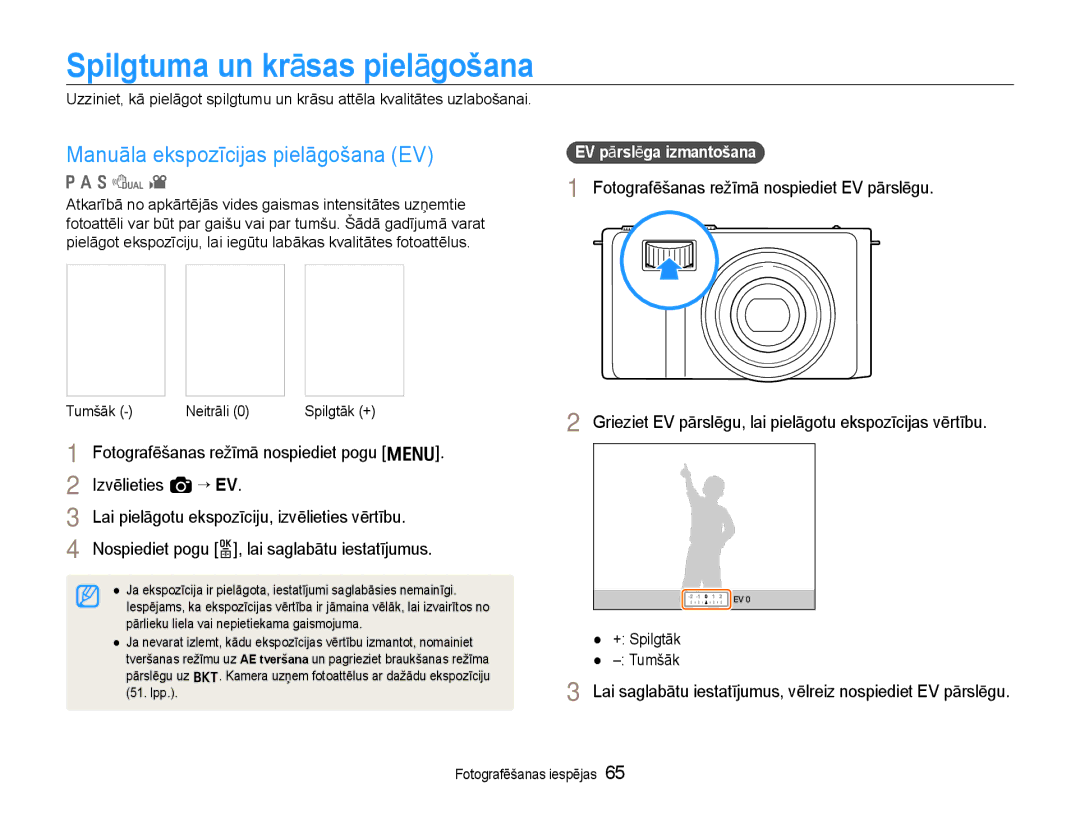 Samsung EC-EX1ZZZBPBRU manual Spilgtuma un krāsas pielāgošana, Manuāla ekspozīcijas pielāgošana EV 