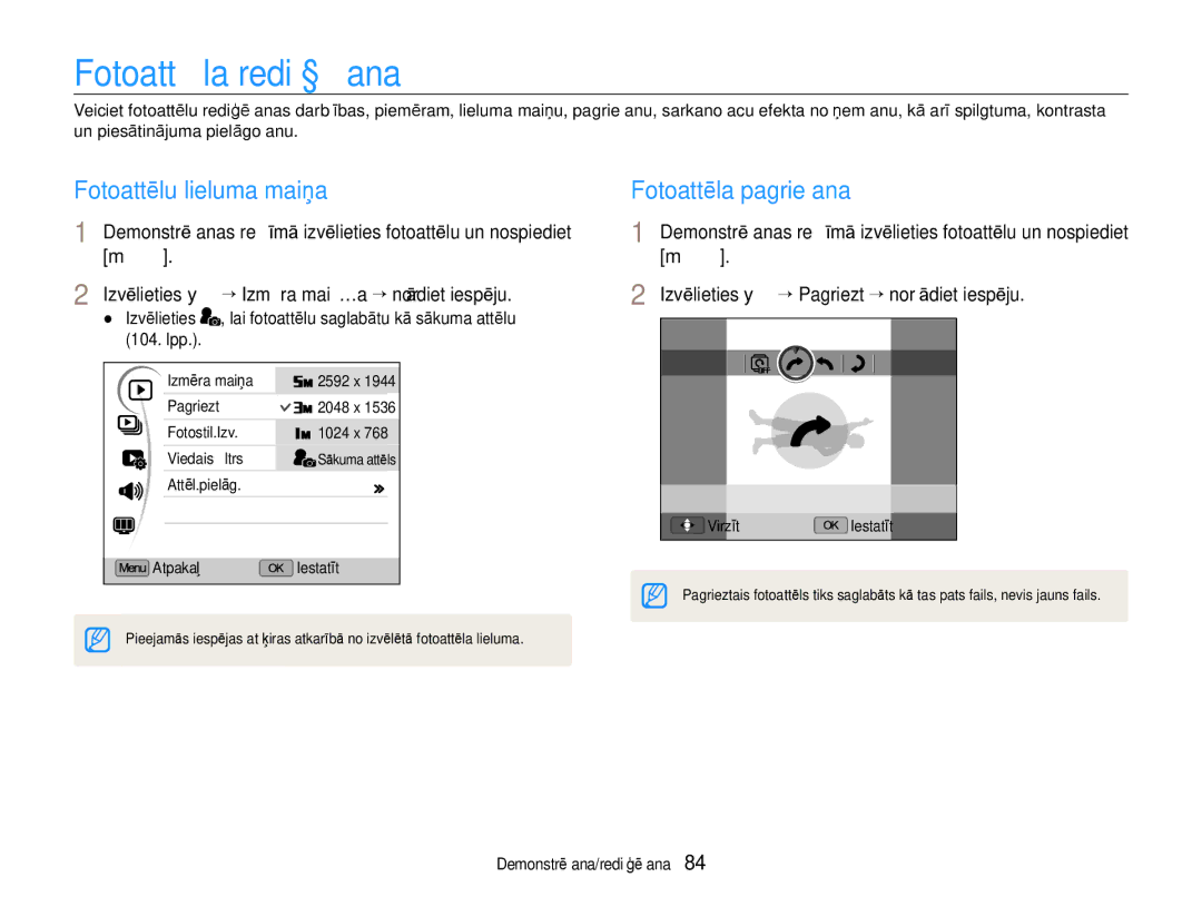 Samsung EC-EX1ZZZBPBRU manual Fotoattēla rediģēšana, Fotoattēlu lieluma maiņa, Fotoattēla pagriešana 