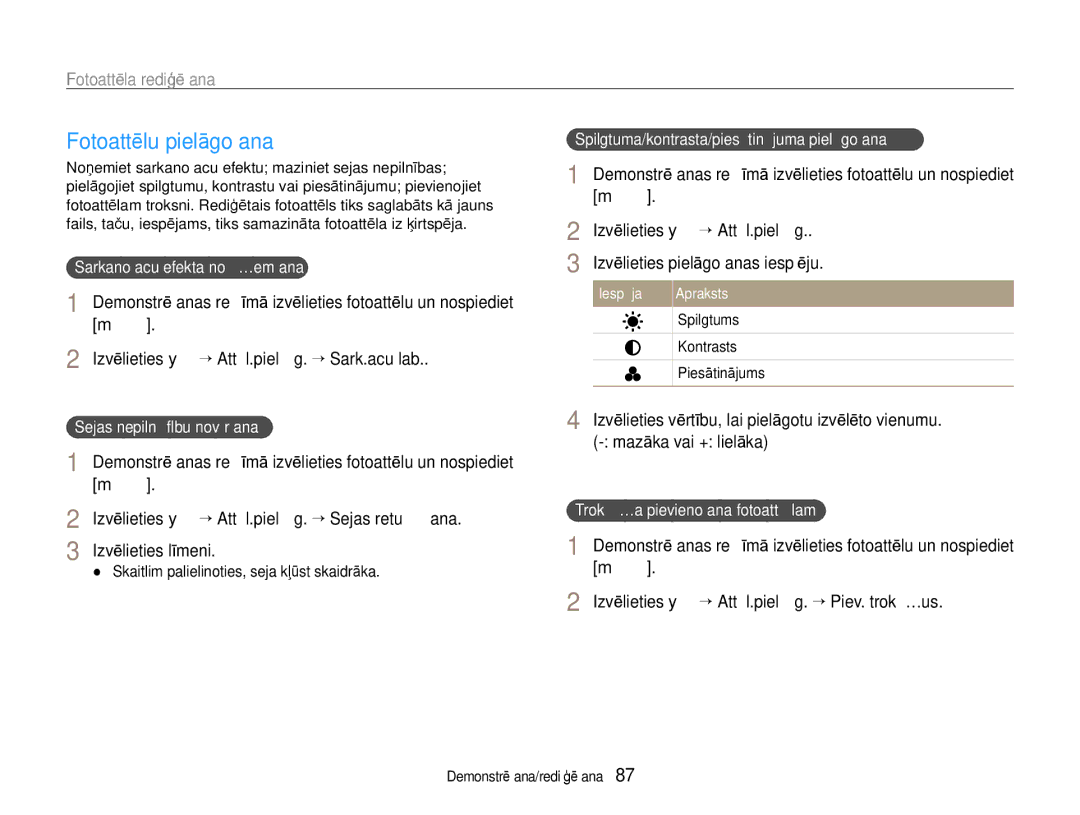 Samsung EC-EX1ZZZBPBRU manual Fotoattēlu pielāgošana, Izvēlieties y “ Attēl.pielāg. “ Sark.acu lab, Mazāka vai + lielāka 