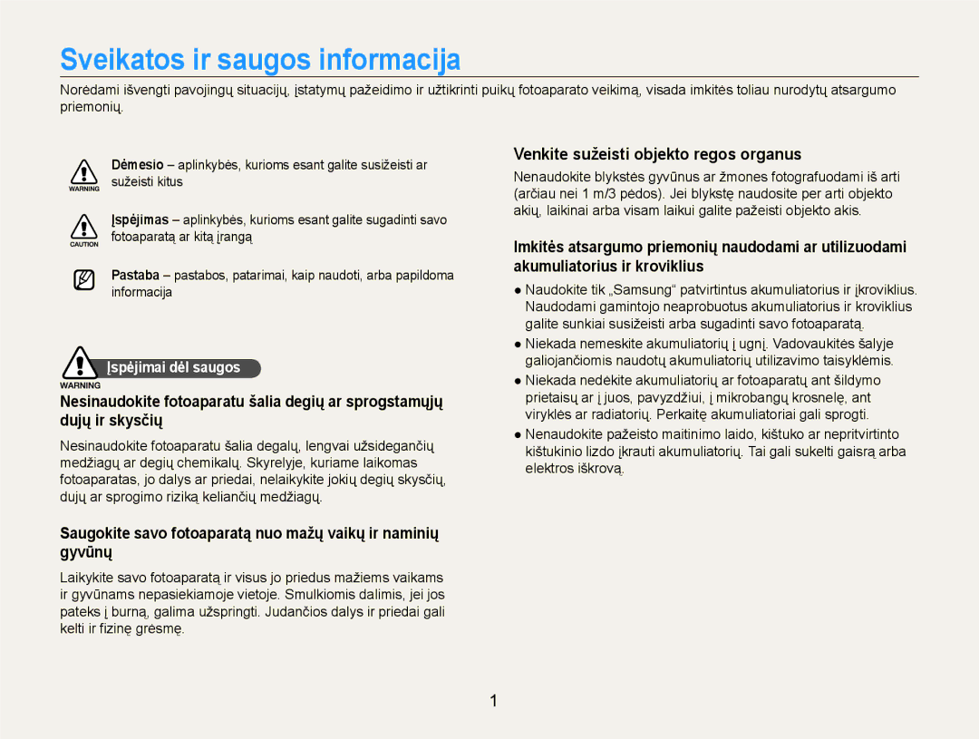 Samsung EC-EX1ZZZBPBRU manual Sveikatos ir saugos informacija, Saugokite savo fotoaparatą nuo mažų vaikų ir naminių gyvūnų 