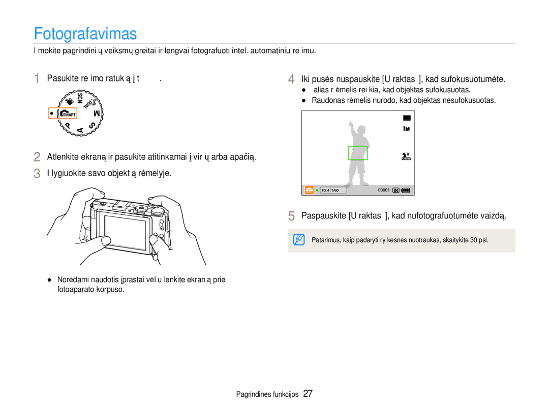 Samsung EC-EX1ZZZBPBRU Fotografavimas, Pasukite režimo ratuką į t, Iki pusės nuspauskite Užraktas, kad sufokusuotumėte 