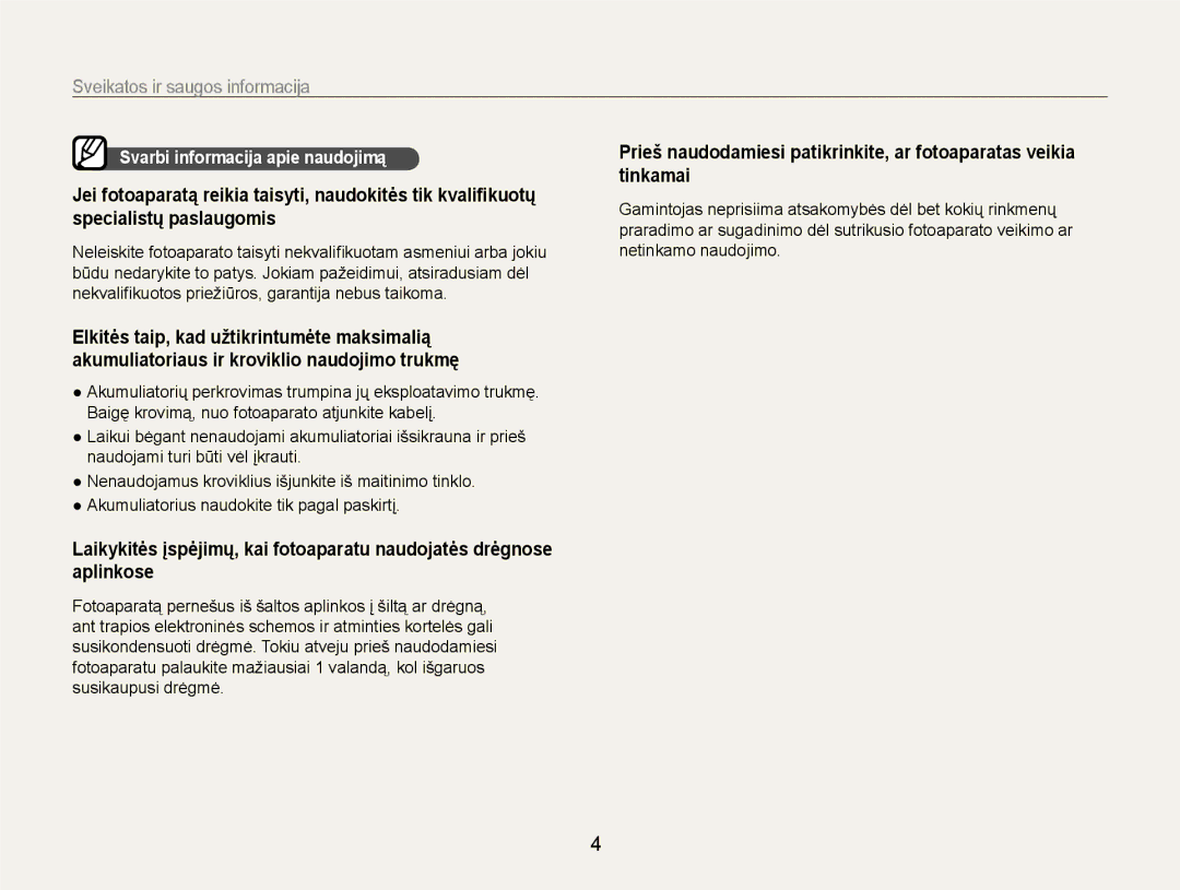 Samsung EC-EX1ZZZBPBRU manual Svarbi informacija apie naudojimą 