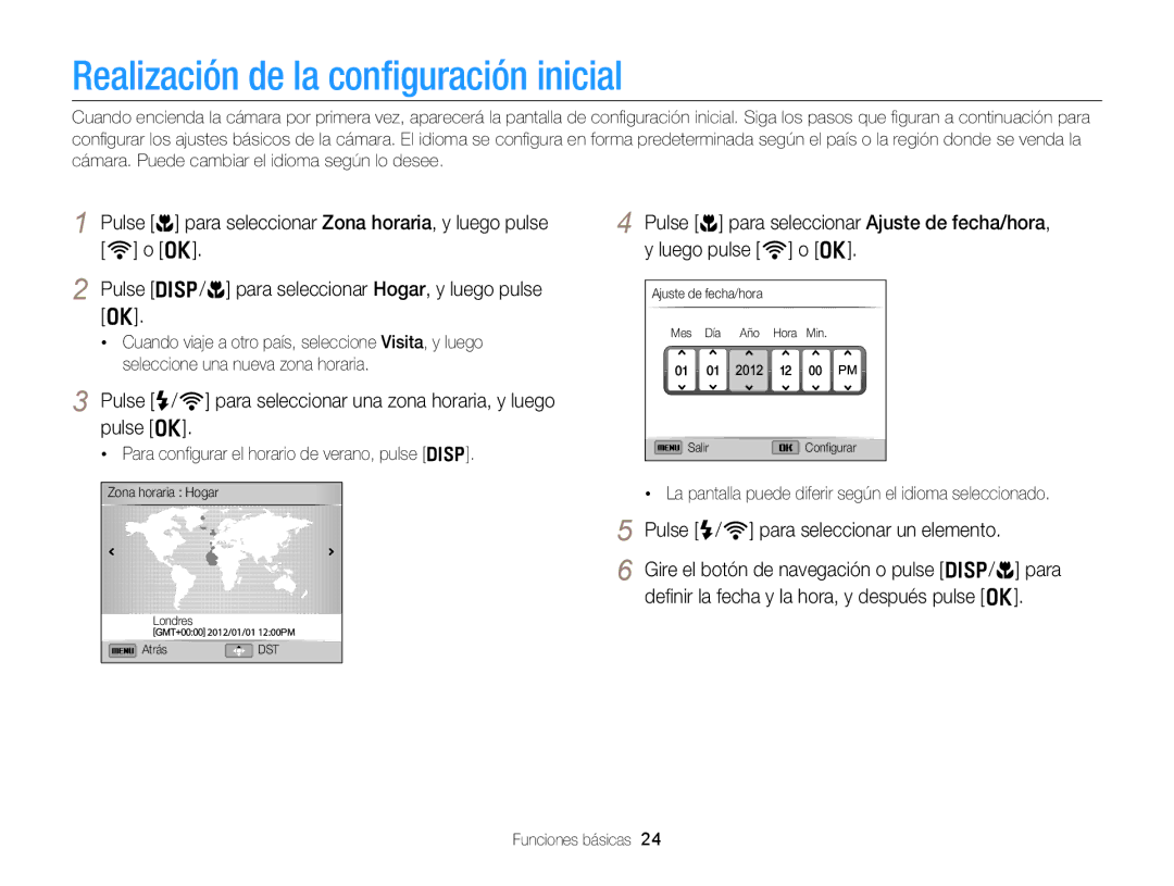 Samsung EC-EX2FZZBPBE1 manual Realización de la conﬁguración inicial, Para conﬁgurar el horario de verano, pulse D 