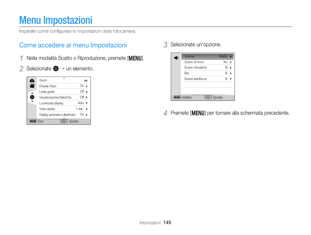 Samsung EC-EX2FZZBPBE1, EC-EX2FZZBPWE1 Come accedere al menu Impostazioni, Nella modalità Scatto o Riproduzione, premete m 