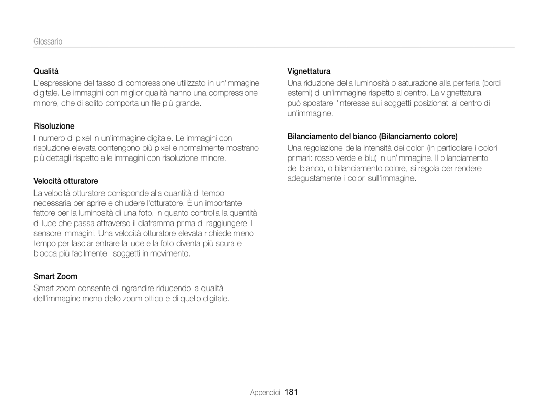 Samsung EC-EX2FZZBPBE1, EC-EX2FZZBPWE1 manual Qualità, Risoluzione, Velocità otturatore, Smart Zoom 
