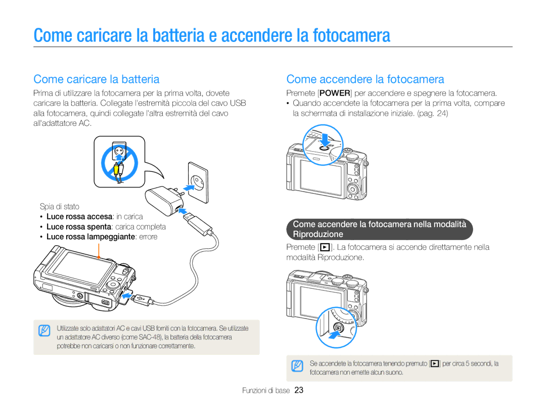 Samsung EC-EX2FZZBPBE1, EC-EX2FZZBPWE1 Come caricare la batteria e accendere la fotocamera, Come accendere la fotocamera 