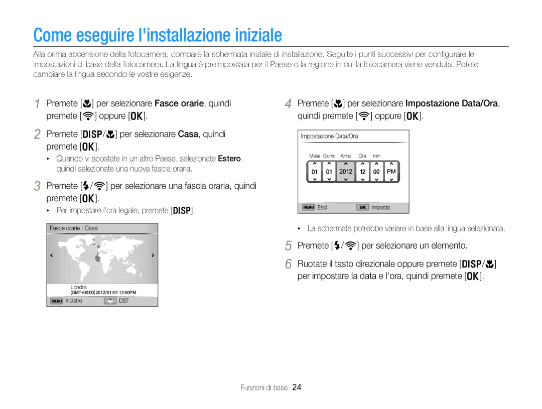 Samsung EC-EX2FZZBPWE1, EC-EX2FZZBPBE1 manual Come eseguire linstallazione iniziale, Per impostare lora legale, premete D 