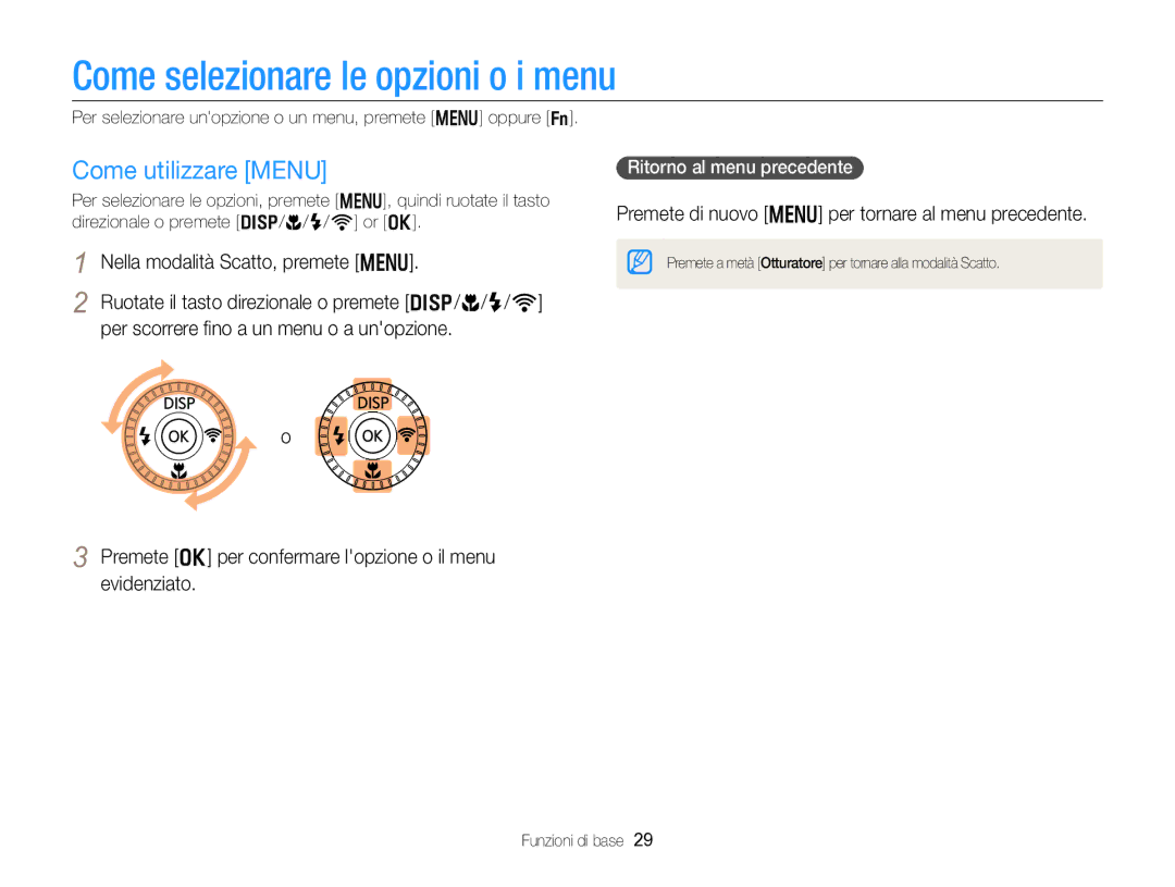 Samsung EC-EX2FZZBPBE1 manual Come selezionare le opzioni o i menu, Come utilizzare Menu, Ritorno al menu precedente 