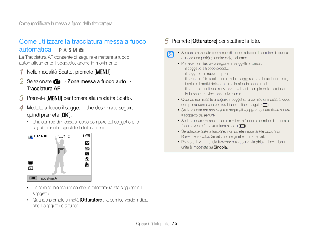 Samsung EC-EX2FZZBPBE1, EC-EX2FZZBPWE1 manual Come utilizzare la tracciatura messa a fuoco automatica 