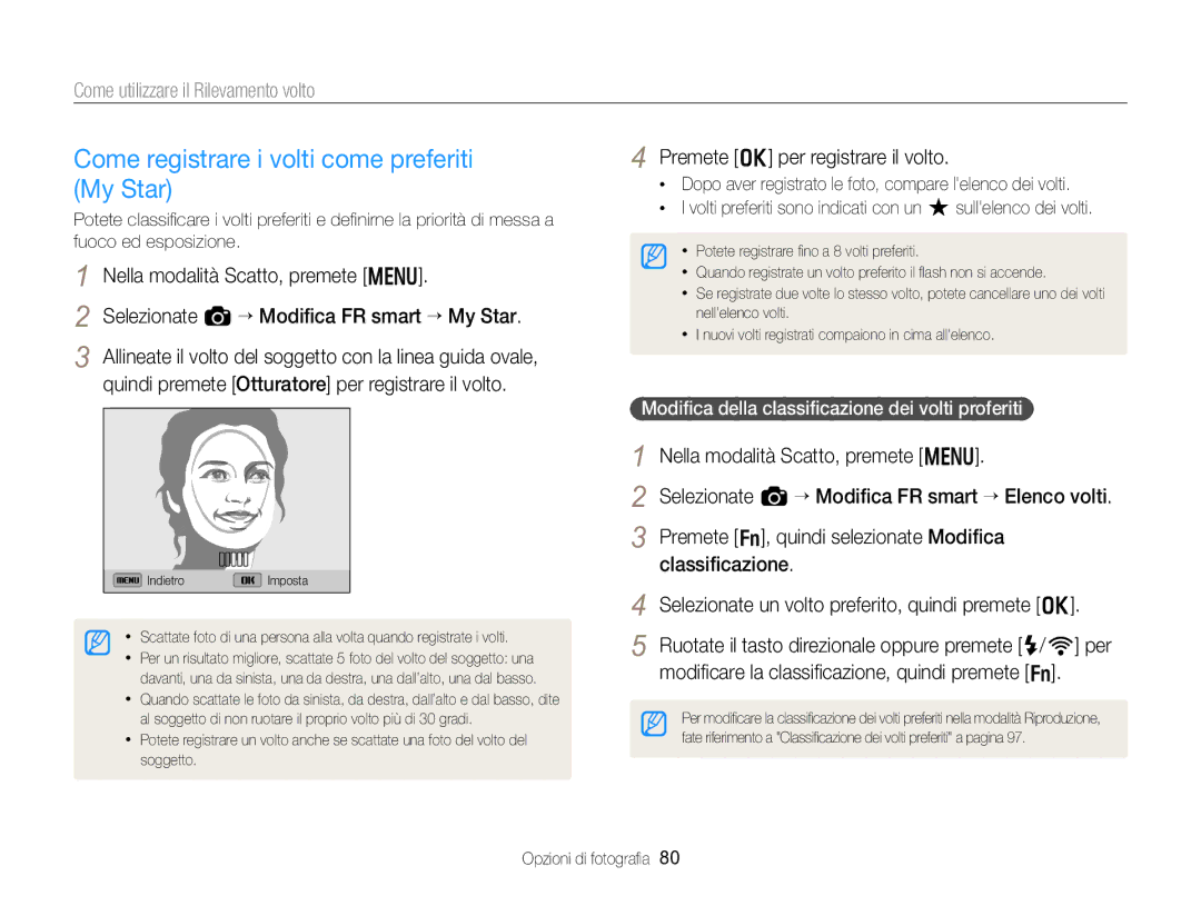 Samsung EC-EX2FZZBPWE1, EC-EX2FZZBPBE1 Come registrare i volti come preferiti My Star, Premete o per registrare il volto 