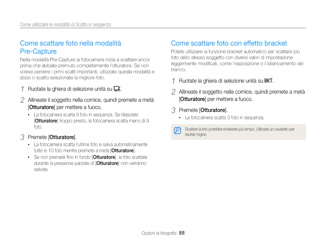 Samsung EC-EX2FZZBPWE1 manual Come scattare foto nella modalità Pre-Capture, Come scattare foto con effetto bracket 