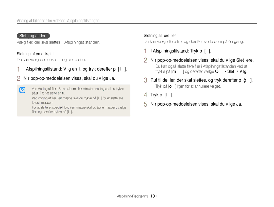 Samsung EC-EX2FZZBPBE2 Rul til de ﬁler, der skal slettes, og tryk derefter på o, Sletning af ﬁler, Sletning af ﬂere ﬁler 