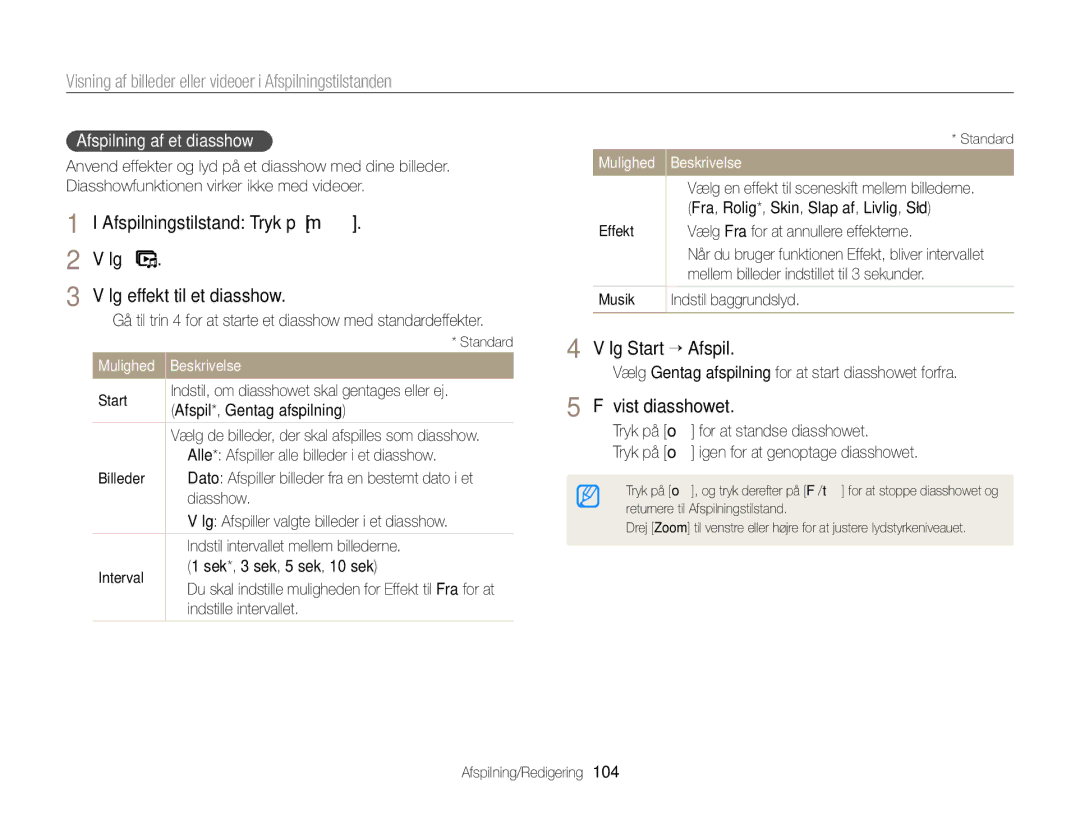 Samsung EC-EX2FZZBPWE2, EC-EX2FZZBPBE2 manual Vælg Start “ Afspil, Få vist diasshowet, Afspilning af et diasshow 