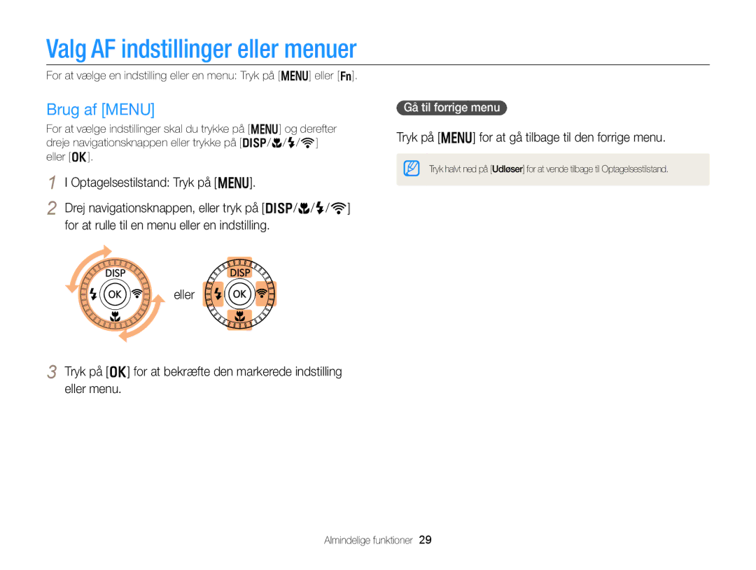 Samsung EC-EX2FZZBPBE2 Valg AF indstillinger eller menuer, Brug af Menu, Tryk på m for at gå tilbage til den forrige menu 