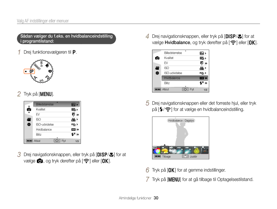 Samsung EC-EX2FZZBPWE2, EC-EX2FZZBPBE2 manual Valg AF indstillinger eller menuer, Drej funktionsvælgeren til p Tryk på m 