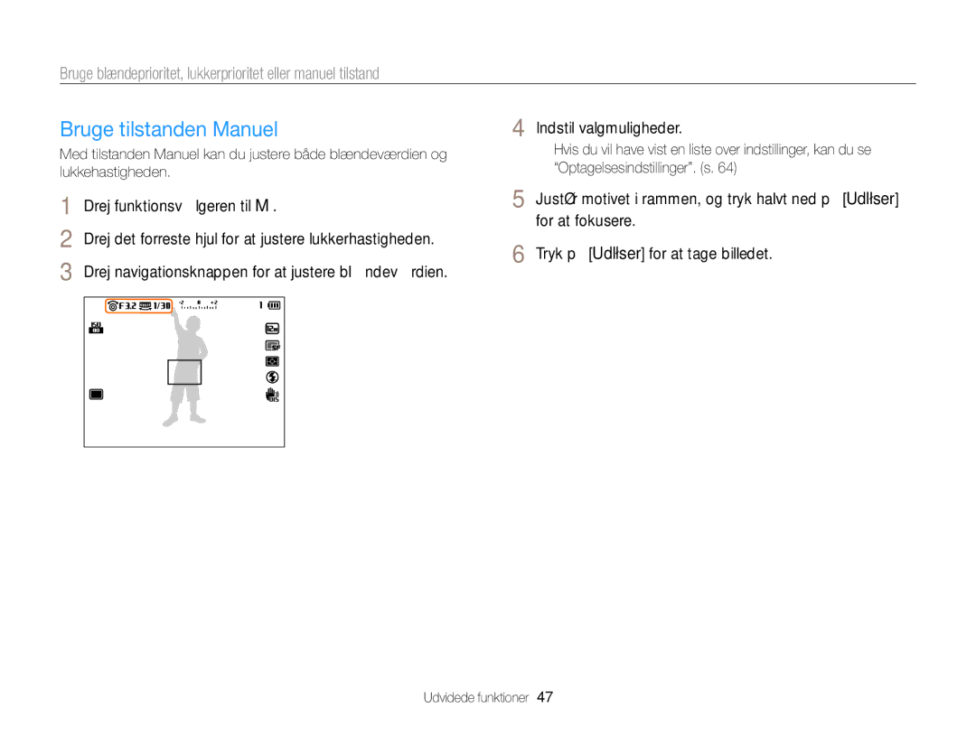 Samsung EC-EX2FZZBPBE2, EC-EX2FZZBPWE2 manual Bruge tilstanden Manuel 