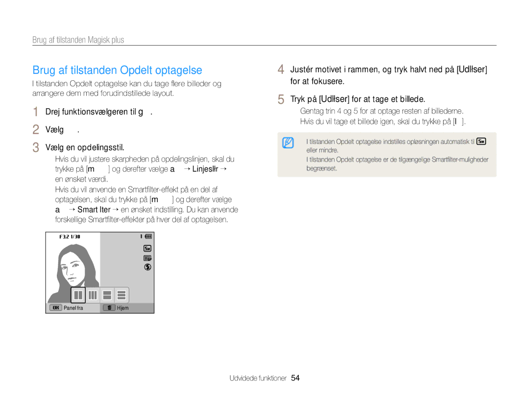 Samsung EC-EX2FZZBPWE2 manual Brug af tilstanden Opdelt optagelse, For at fokusere, Tryk på Udløser for at tage et billede 