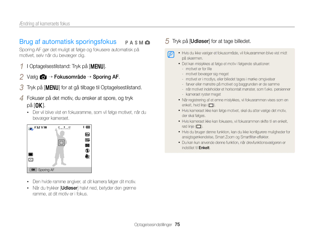 Samsung EC-EX2FZZBPBE2 Brug af automatisk sporingsfokus p a h M g, Den hvide ramme angiver, at dit kamera følger dit motiv 