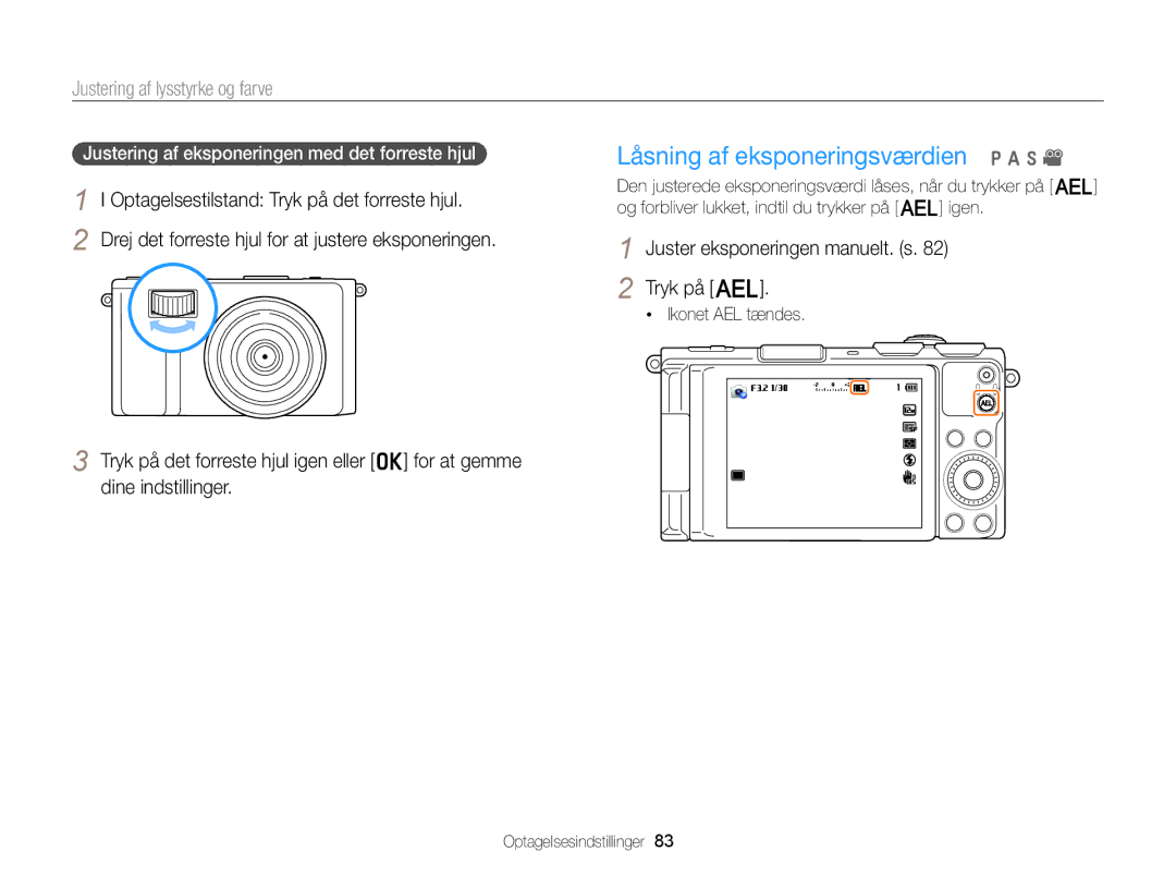 Samsung EC-EX2FZZBPBE2 manual Låsning af eksponeringsværdien p a h, Justering af lysstyrke og farve, Ikonet AEL tændes 