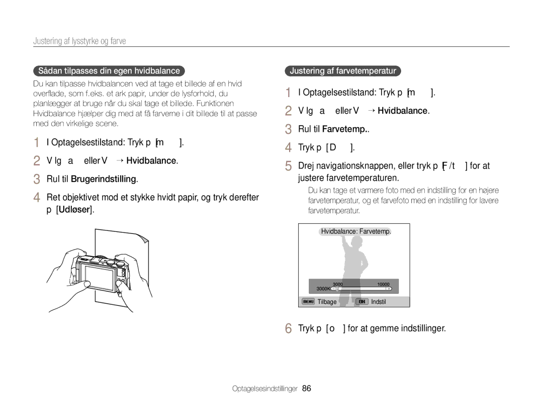 Samsung EC-EX2FZZBPWE2, EC-EX2FZZBPBE2 manual Sådan tilpasses din egen hvidbalance, Justering af farvetemperatur 