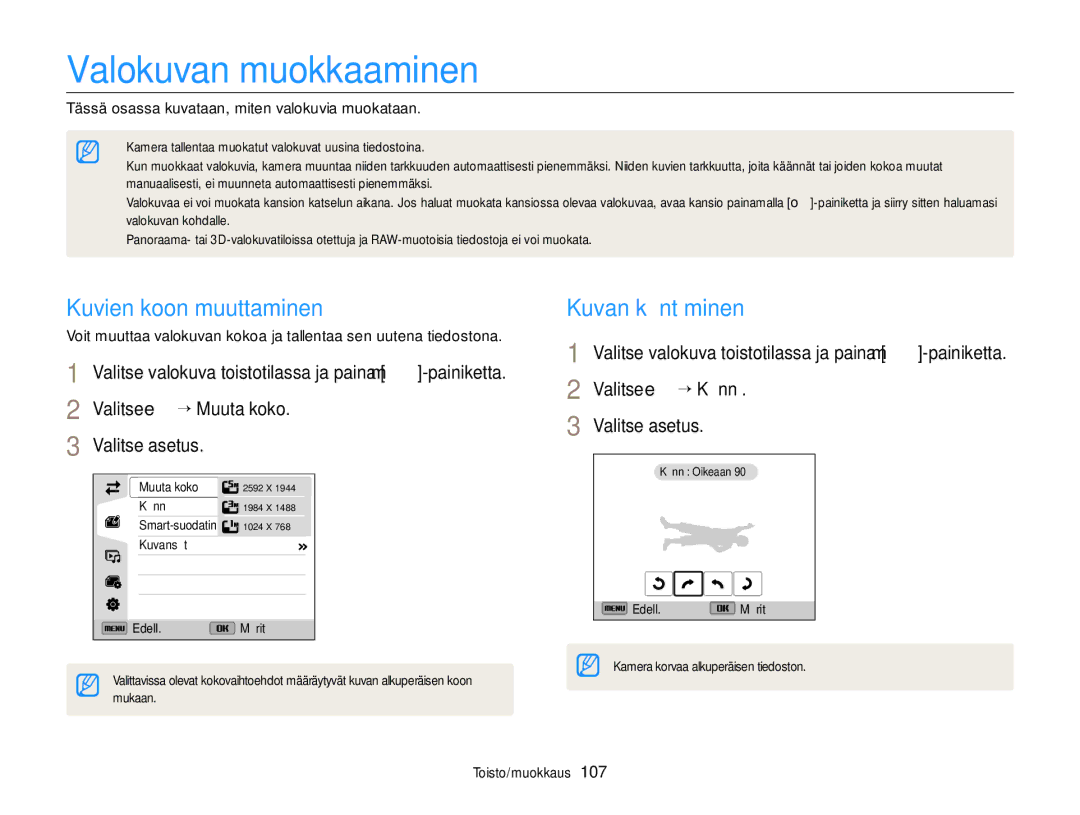 Samsung EC-EX2FZZBPBE2, EC-EX2FZZBPWE2 manual Valokuvan muokkaaminen, Kuvien koon muuttaminen, Kuvan kääntäminen 