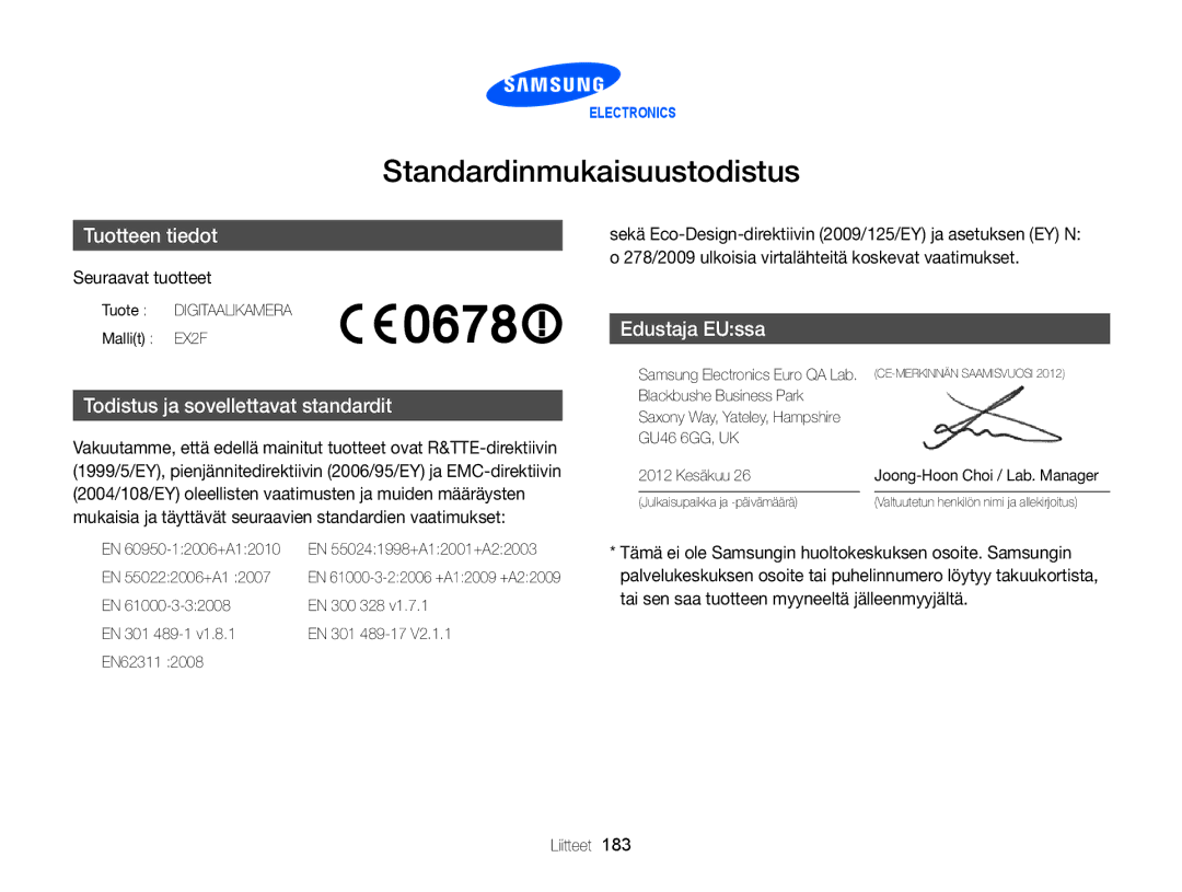 Samsung EC-EX2FZZBPBE2, EC-EX2FZZBPWE2 manual Standardinmukaisuustodistus, Seuraavat tuotteet 