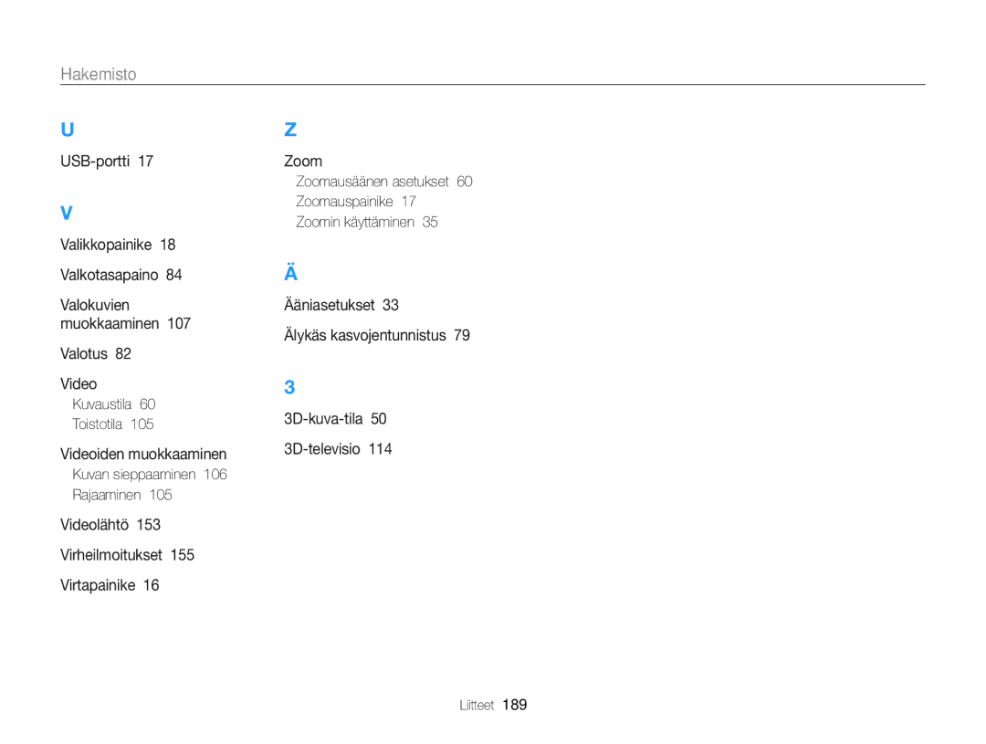 Samsung EC-EX2FZZBPBE2, EC-EX2FZZBPWE2 manual Kuvan sieppaaminen 106 Rajaaminen 