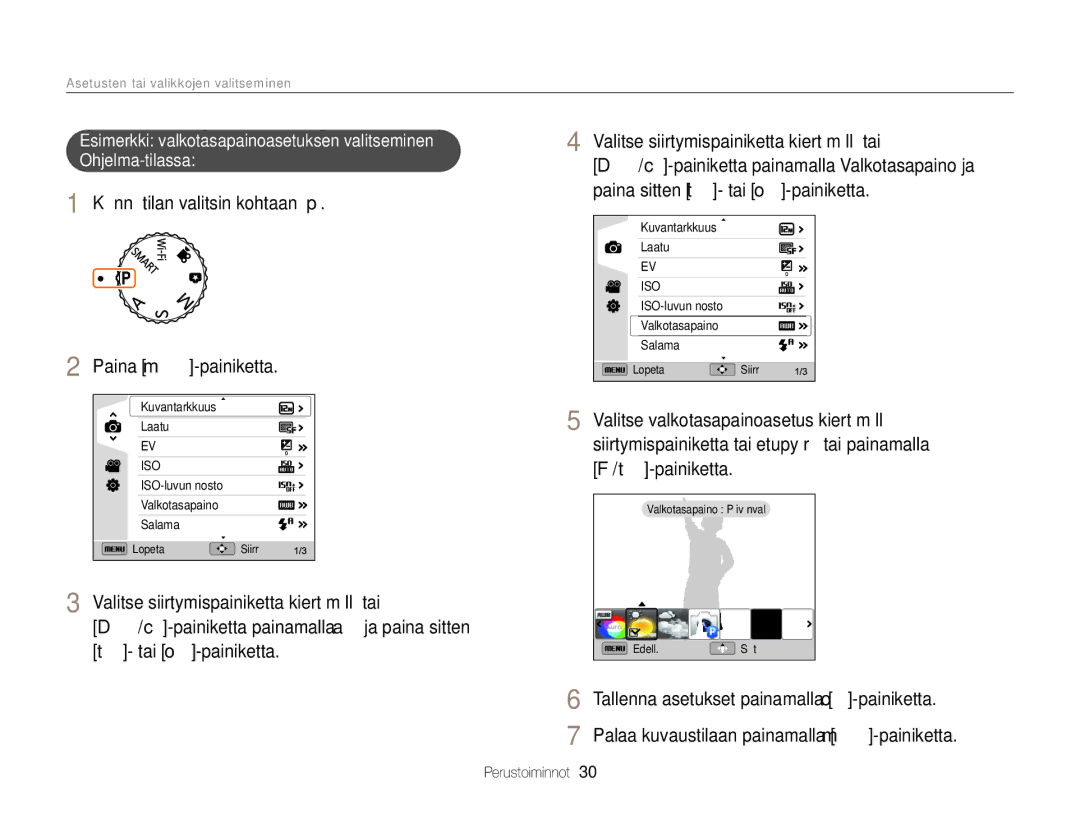 Samsung EC-EX2FZZBPWE2 manual Asetusten tai valikkojen valitseminen, Käännä tilan valitsin kohtaan p Paina m-painiketta 