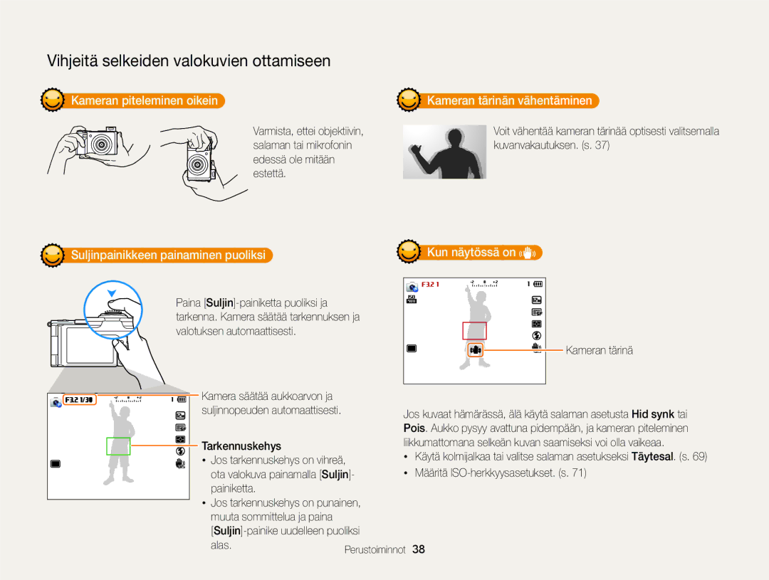 Samsung EC-EX2FZZBPWE2, EC-EX2FZZBPBE2 manual Kameran piteleminen oikein Kameran tärinän vähentäminen 