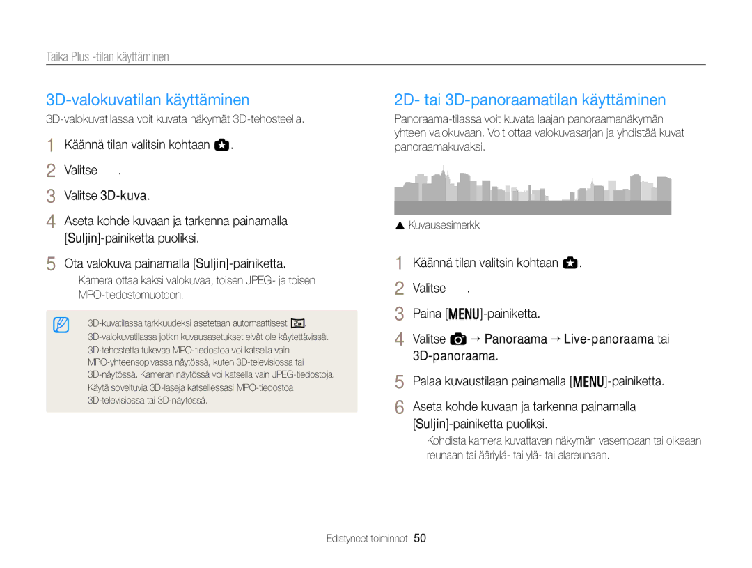 Samsung EC-EX2FZZBPWE2, EC-EX2FZZBPBE2 manual 3D-valokuvatilan käyttäminen, 2D- tai 3D-panoraamatilan käyttäminen 