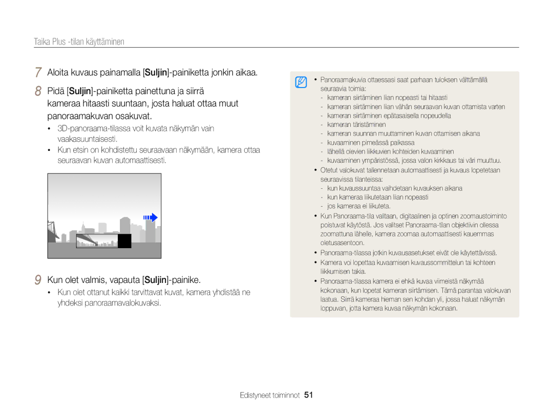 Samsung EC-EX2FZZBPBE2, EC-EX2FZZBPWE2 manual Kun olet valmis, vapauta Suljin-painike 