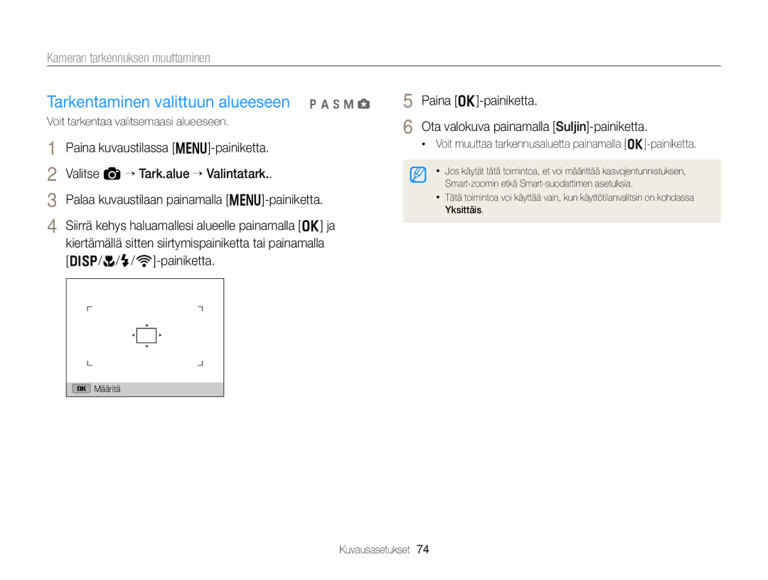 Samsung EC-EX2FZZBPWE2, EC-EX2FZZBPBE2 manual Paina o-painiketta Ota valokuva painamalla Suljin-painiketta 