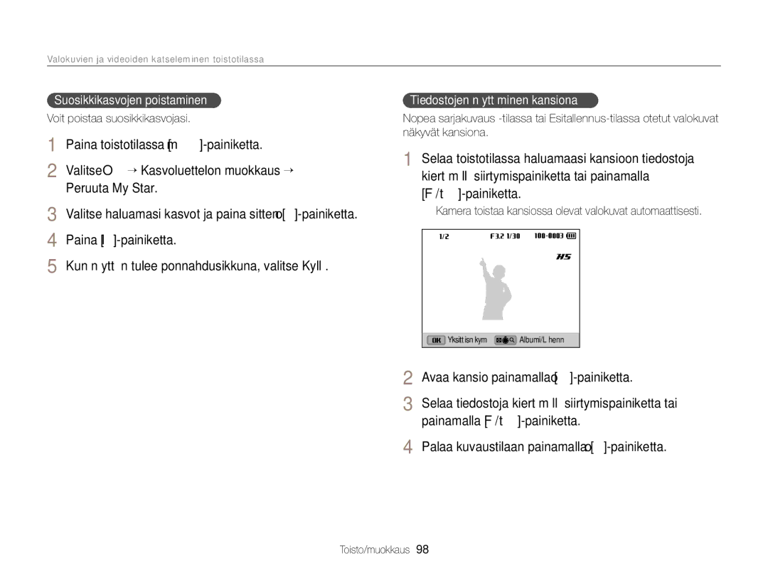 Samsung EC-EX2FZZBPWE2 Avaa kansio painamalla o-painiketta, Painamalla F/t-painiketta, Tiedostojen näyttäminen kansiona 