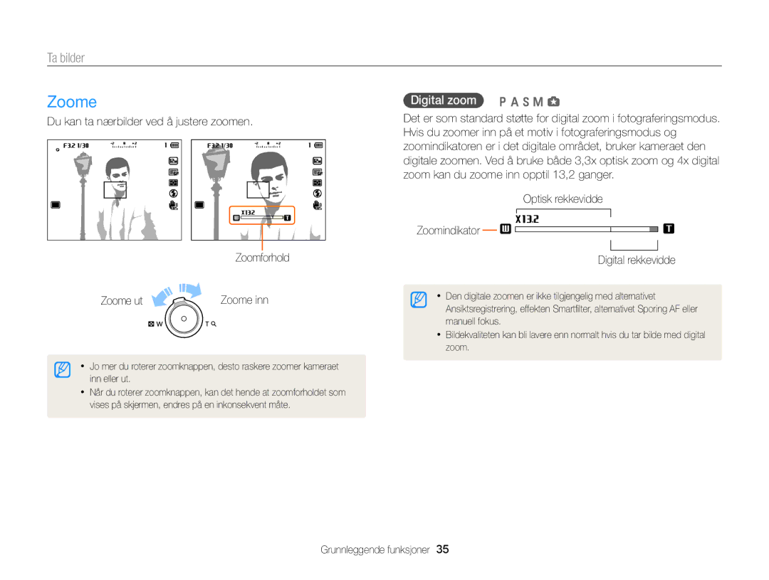 Samsung EC-EX2FZZBPBE2 manual Zoome, Ta bilder, Digital zoom p a h M g, Optisk rekkevidde Zoomindikator Digital rekkevidde 