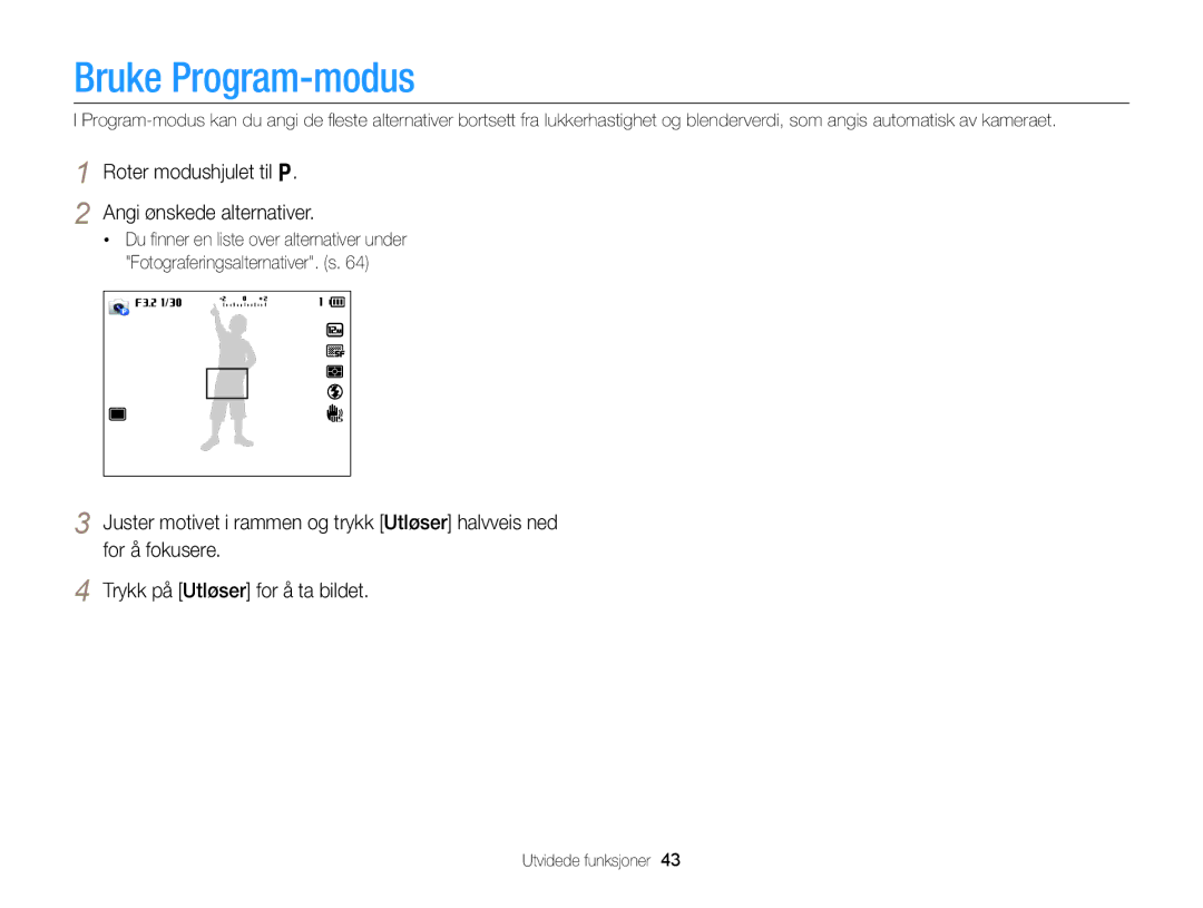 Samsung EC-EX2FZZBPBE2, EC-EX2FZZBPWE2 manual Bruke Program-modus, Roter modushjulet til p Angi ønskede alternativer 