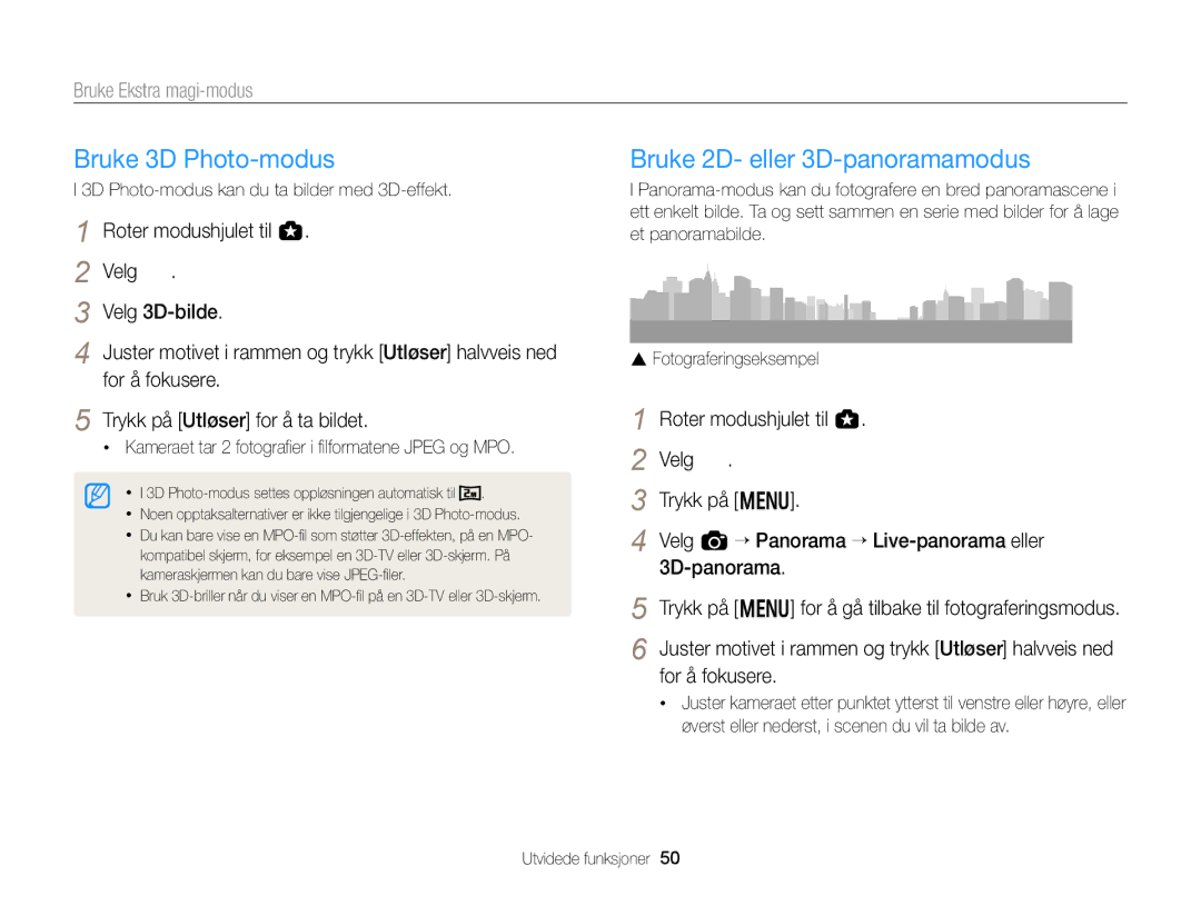 Samsung EC-EX2FZZBPWE2, EC-EX2FZZBPBE2 manual Bruke 3D Photo-modus, Bruke 2D- eller 3D-panoramamodus 