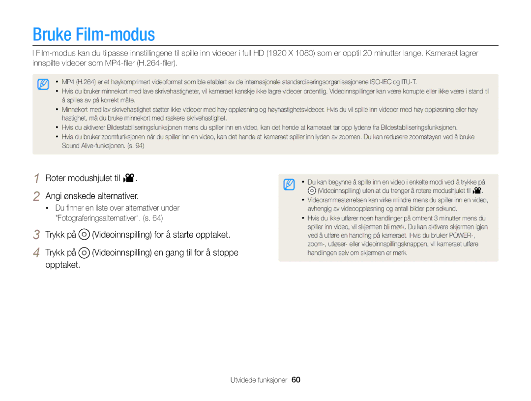 Samsung EC-EX2FZZBPWE2 manual Bruke Film-modus, Roter modushjulet til Angi ønskede alternativer, Trykk på, Opptaket 