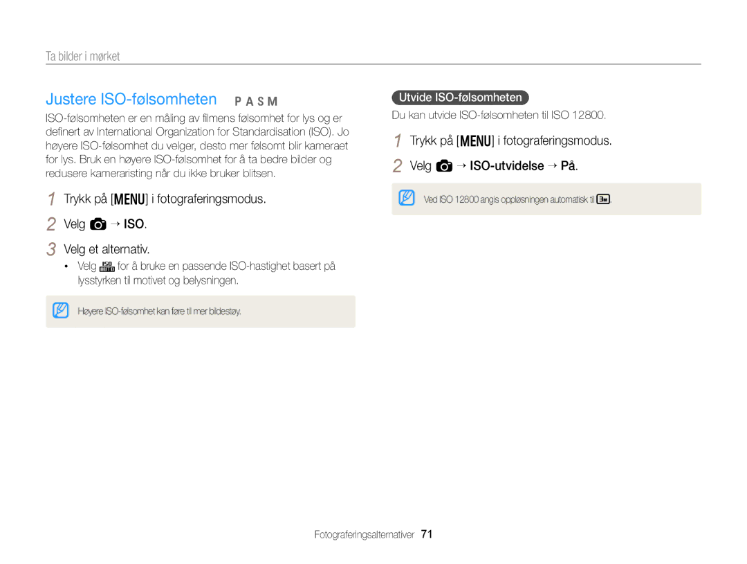 Samsung EC-EX2FZZBPBE2 Justere ISO-følsomheten p a h M, Utvide ISO-følsomheten, Du kan utvide ISO-følsomheten til ISO 