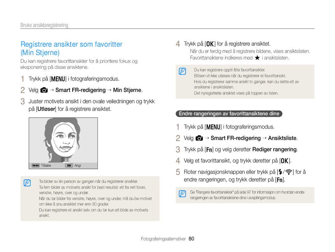 Samsung EC-EX2FZZBPWE2 manual Registrere ansikter som favoritter Min Stjerne, Trykk på o for å registrere ansiktet 