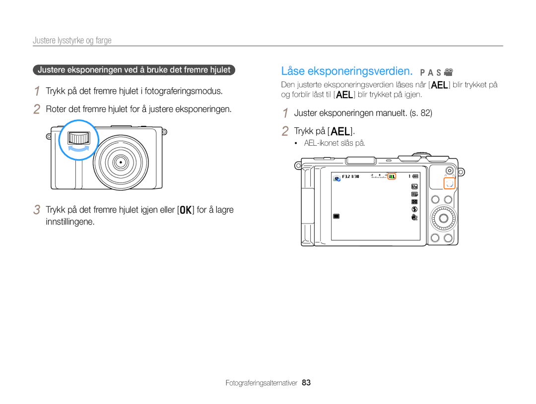 Samsung EC-EX2FZZBPBE2, EC-EX2FZZBPWE2 Låse eksponeringsverdien. p a h, Justere lysstyrke og farge, AEL-ikonet slås på 