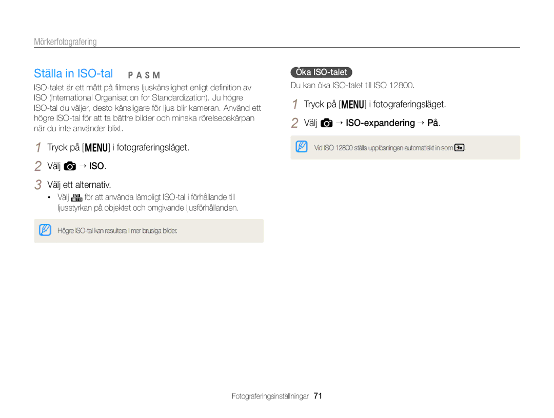 Samsung EC-EX2FZZBPBE2, EC-EX2FZZBPWE2 manual Ställa in ISO-tal p a h M, Öka ISO-talet, Du kan öka ISO-talet till ISO 