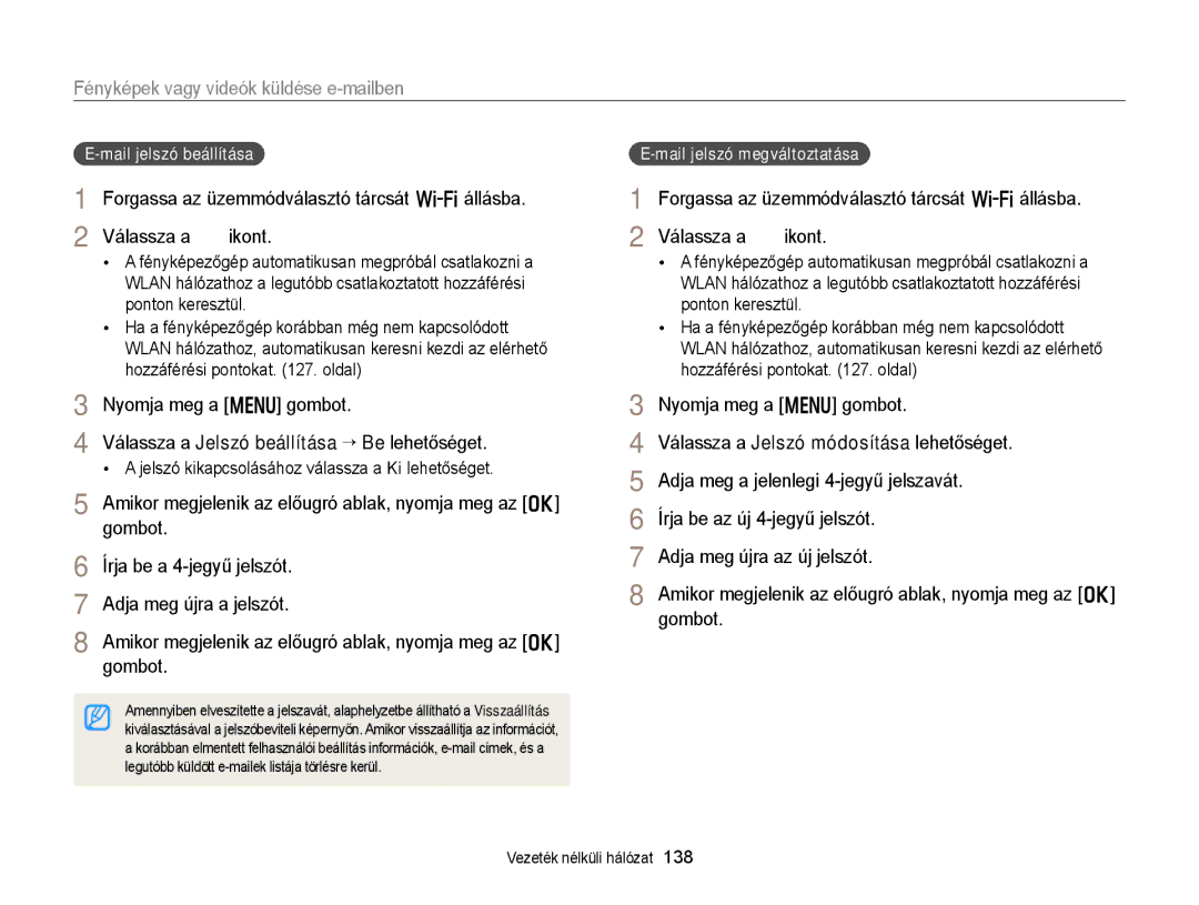 Samsung EC-EX2FZZBPWE2, EC-EX2FZZBPBE3 Fényképek vagy videók küldése e-mailben, Válassza a Jelszó módosítása lehetőséget 