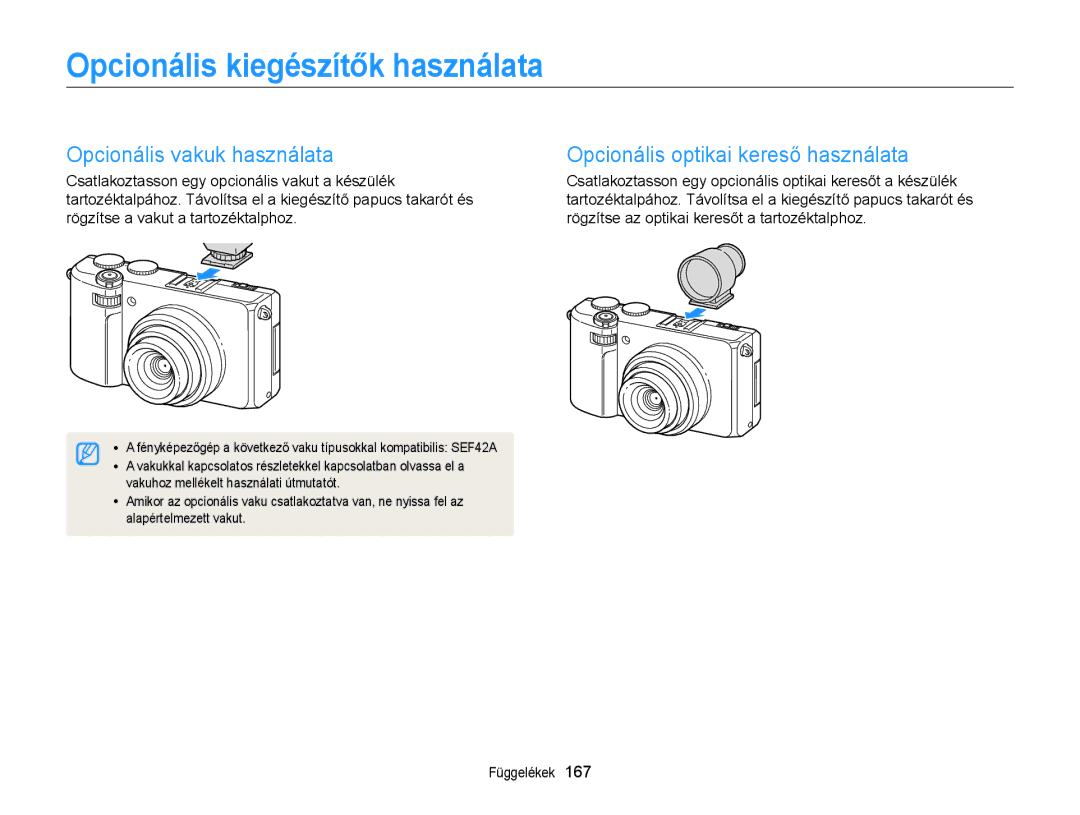 Samsung EC-EX2FZZBPBE3, EC-EX2FZZBPWE3, EC-EX2FZZBPBE2 manual Opcionális kiegészítők használata, Opcionális vakuk használata 