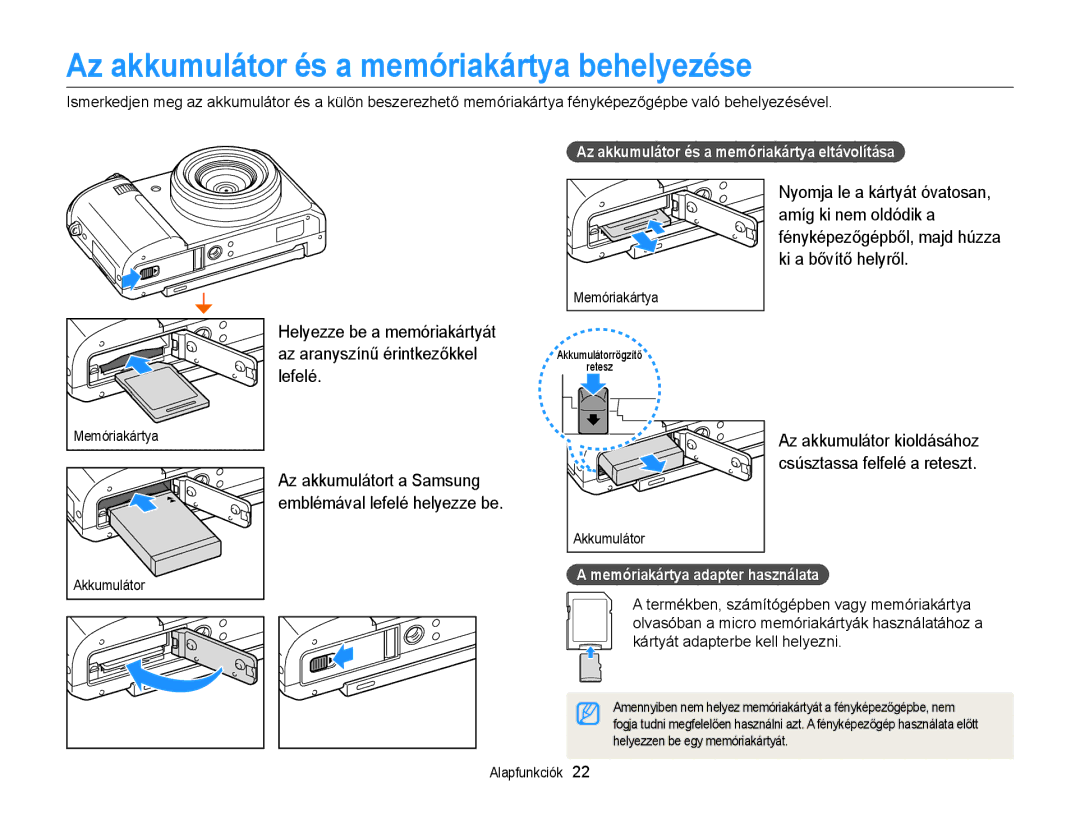 Samsung EC-EX2FZZBPWE2 manual Az akkumulátor és a memóriakártya behelyezése, Az akkumulátor és a memóriakártya eltávolítása 