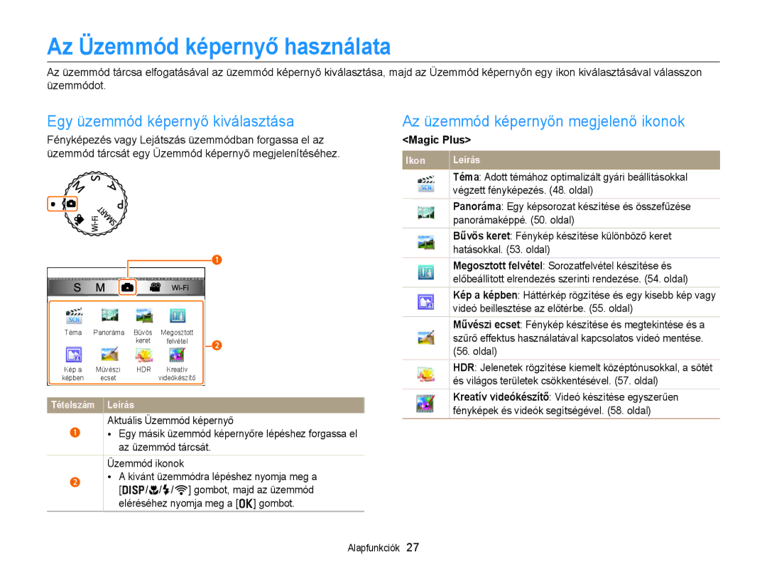 Samsung EC-EX2FZZBPBE3, EC-EX2FZZBPWE3 manual Az Üzemmód képernyő használata, Egy üzemmód képernyő kiválasztása, Magic Plus 