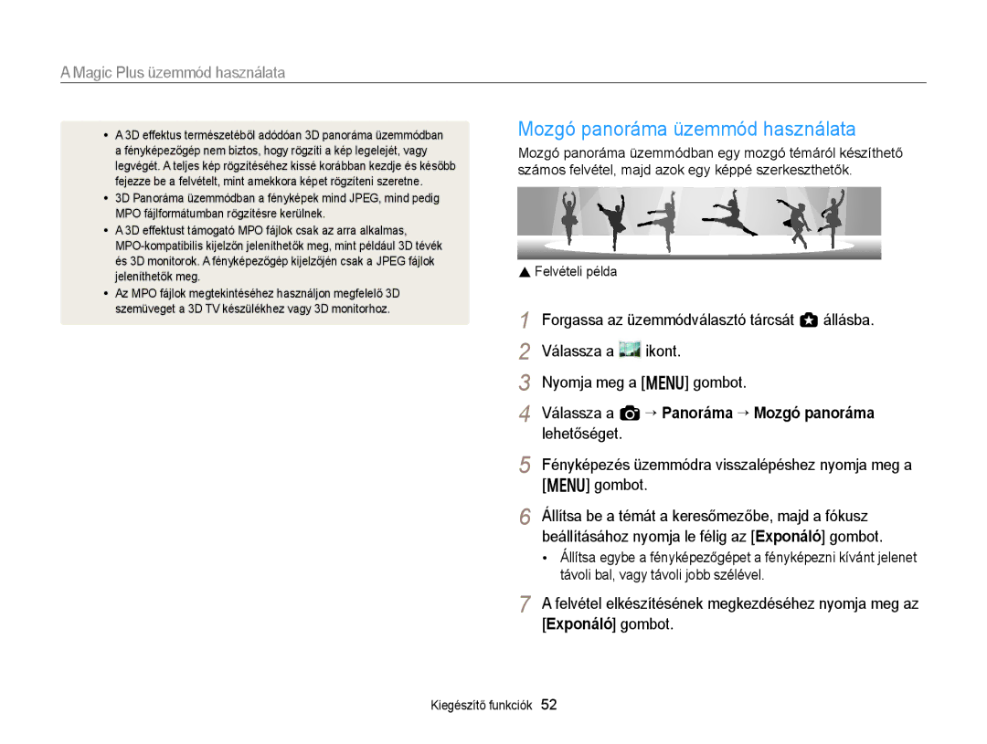 Samsung EC-EX2FZZBPWE3 manual Mozgó panoráma üzemmód használata, Válassza a Ikont Nyomja meg a m gombot, Lehetőséget 