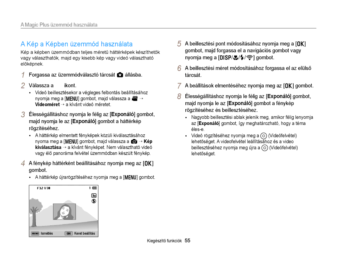 Samsung EC-EX2FZZBPBE3, EC-EX2FZZBPWE3, EC-EX2FZZBPBE2, EC-EX2FZZBPWE2 manual Kép a Képben üzemmód használata 