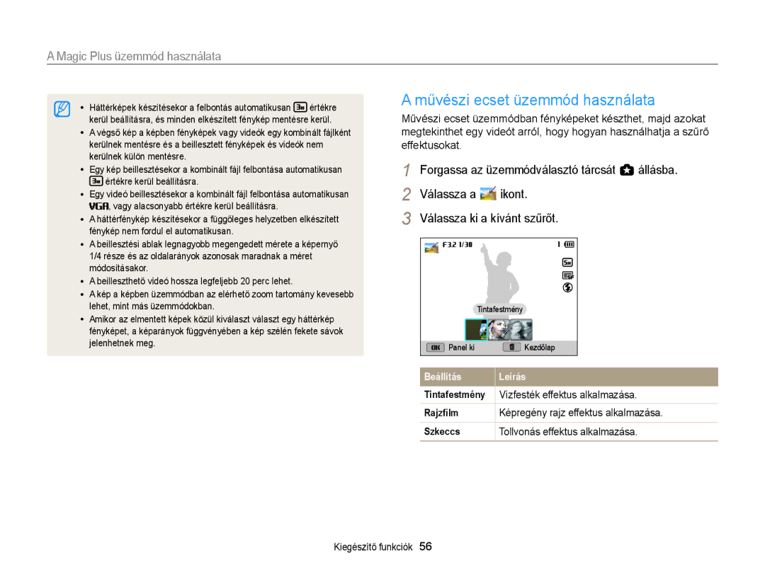 Samsung EC-EX2FZZBPWE3, EC-EX2FZZBPBE3 manual Művészi ecset üzemmód használata, Forgassa az üzemmódválasztó tárcsát gállásba 