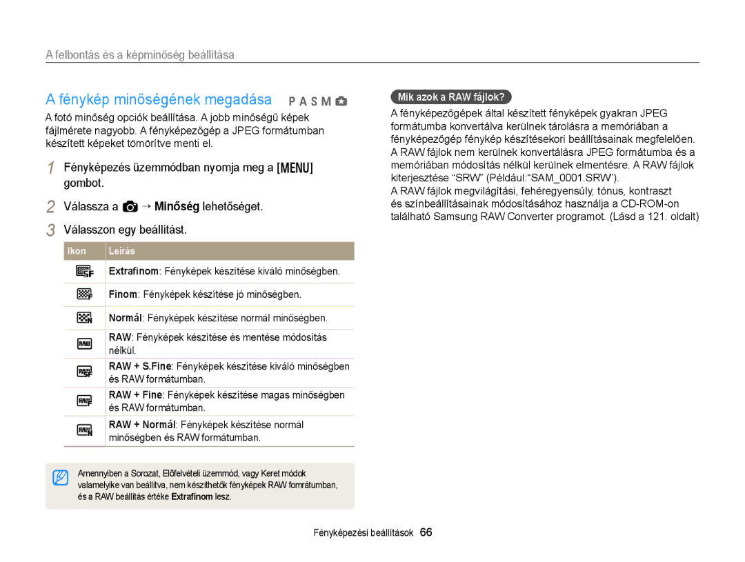 Samsung EC-EX2FZZBPWE2, EC-EX2FZZBPBE3 manual Fénykép minőségének megadása p a h M g, Felbontás és a képminőség beállítása 