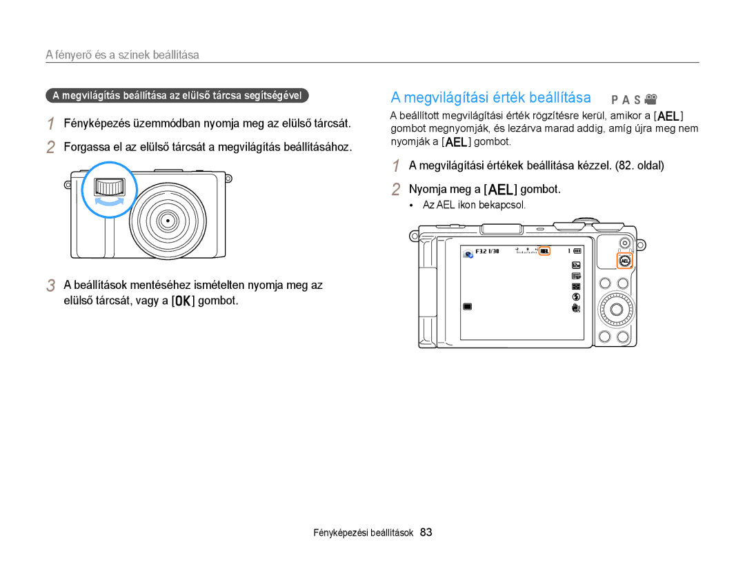 Samsung EC-EX2FZZBPBE3, EC-EX2FZZBPWE3, EC-EX2FZZBPBE2 Megvilágítási érték beállítása p a h, Fényerő és a színek beállítása 